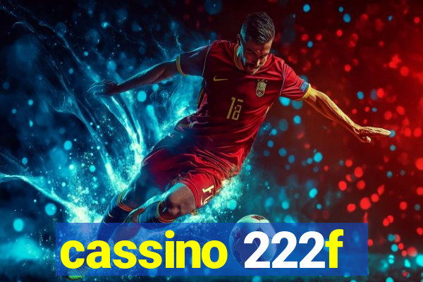 cassino 222f